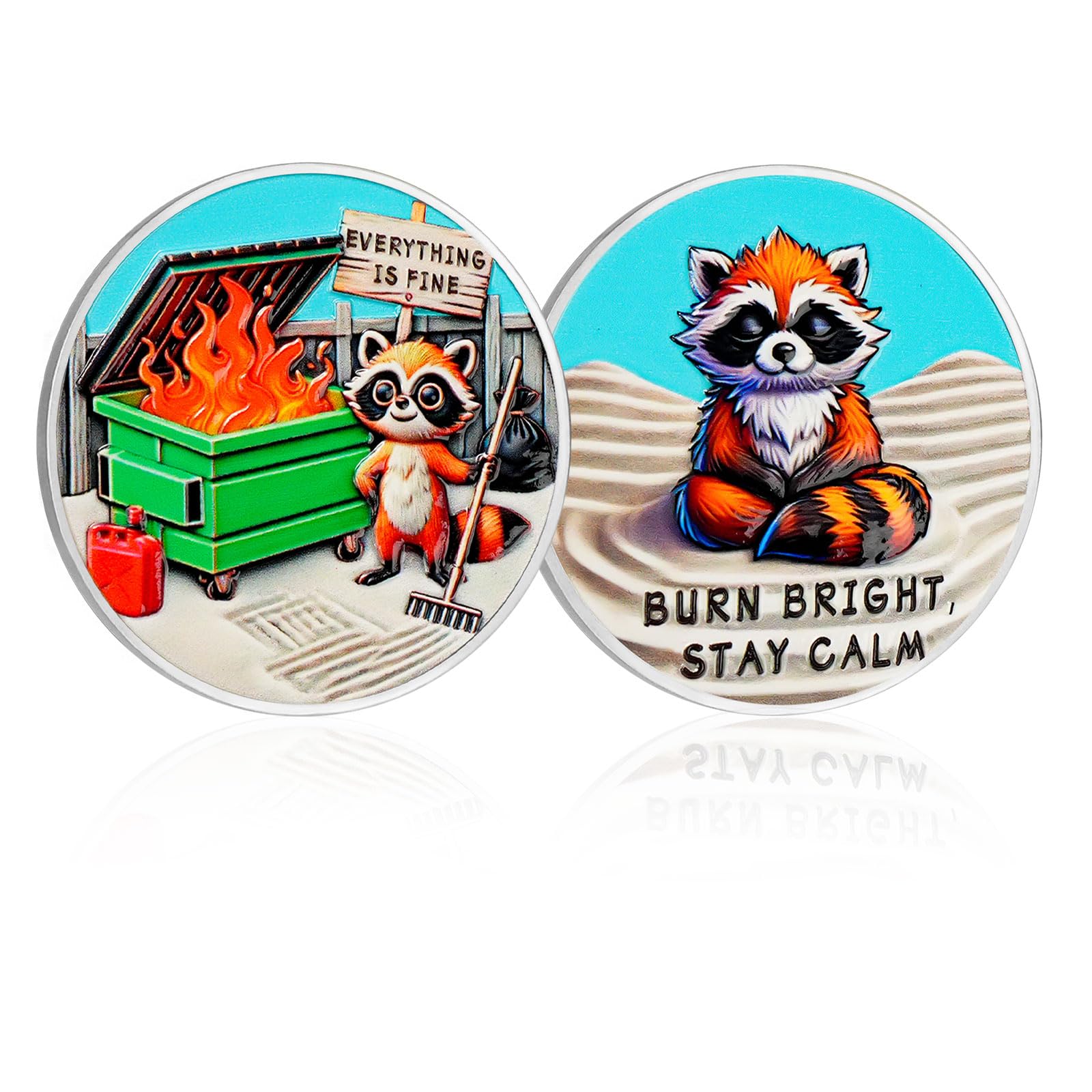 Inspirational Everything is Fine Dumpster Fire Zen Garden Coin mysite