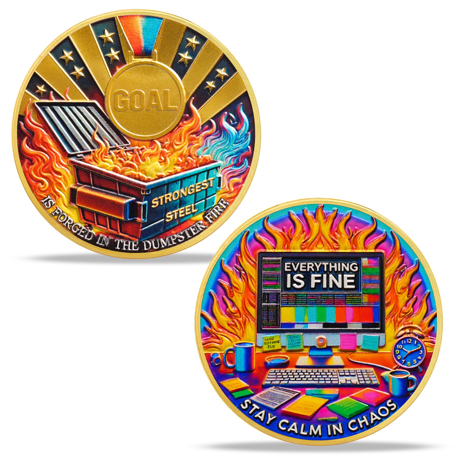 Stay Calm in Chaos Motivational Dumpster Fire Challenge Coin mysite