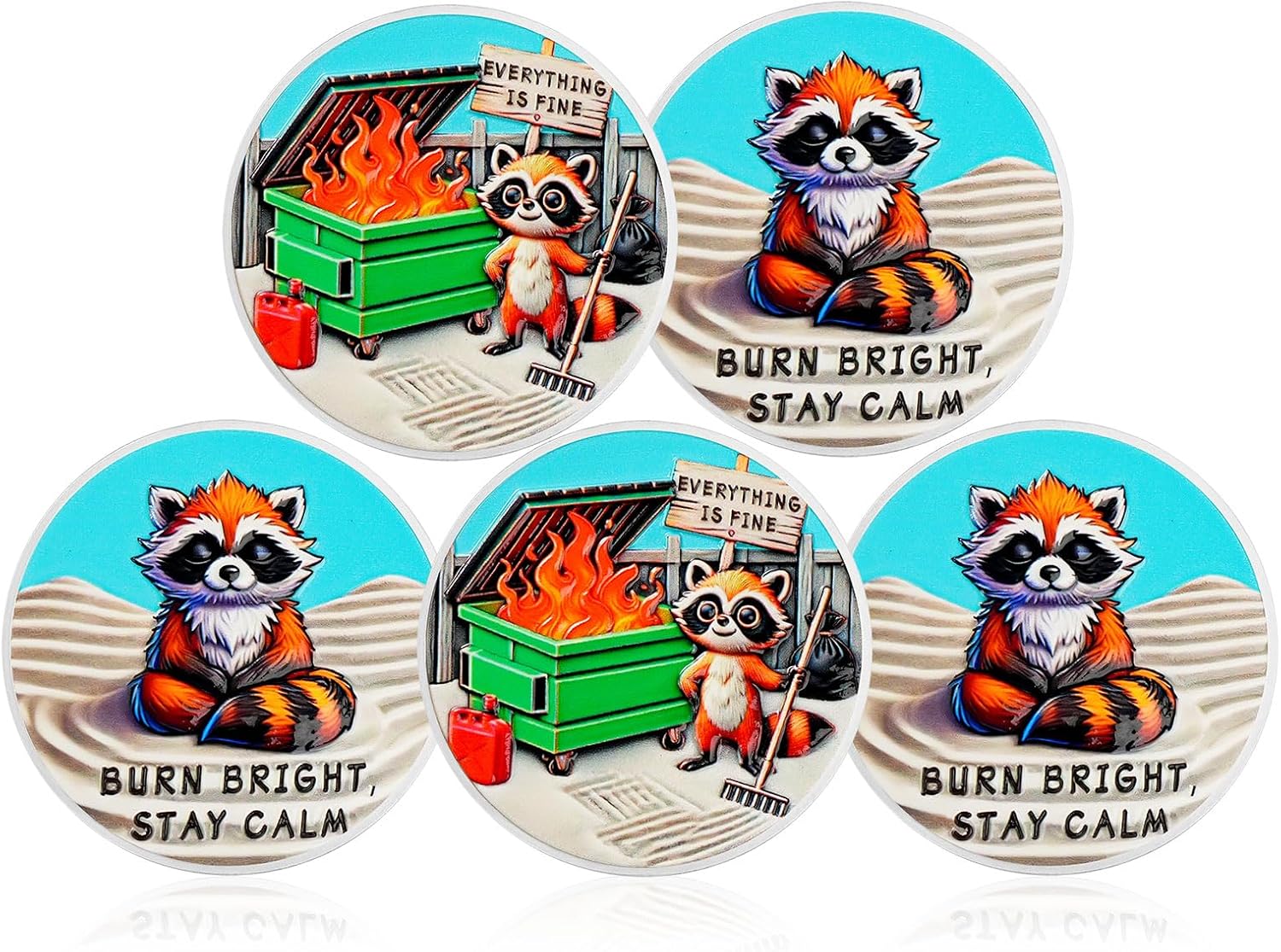 Inspirational Everything is Fine Dumpster Fire Zen Garden Coin mysite