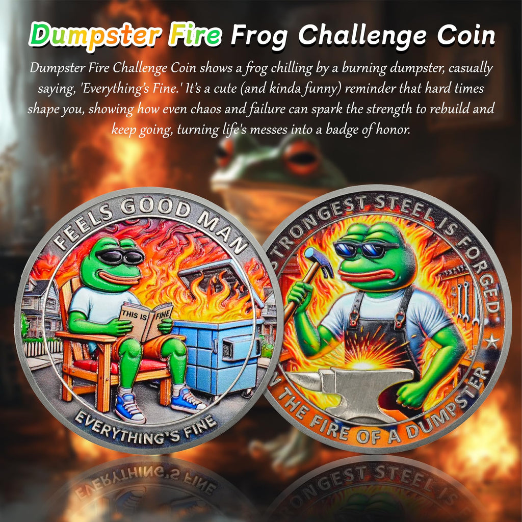 Fun Emotional Support This is Fine Dumpster Fire Frog Challenge Coin mysite