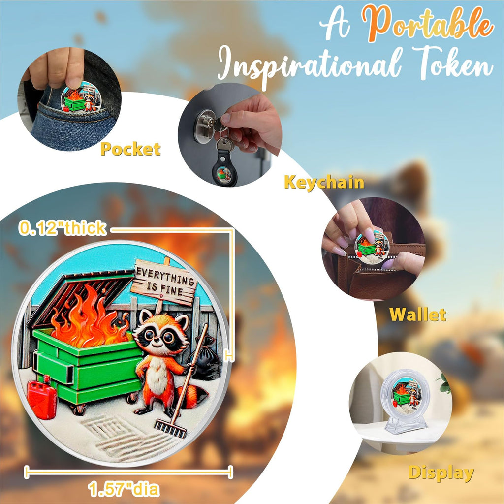 Inspirational Everything is Fine Dumpster Fire Zen Garden Coin mysite