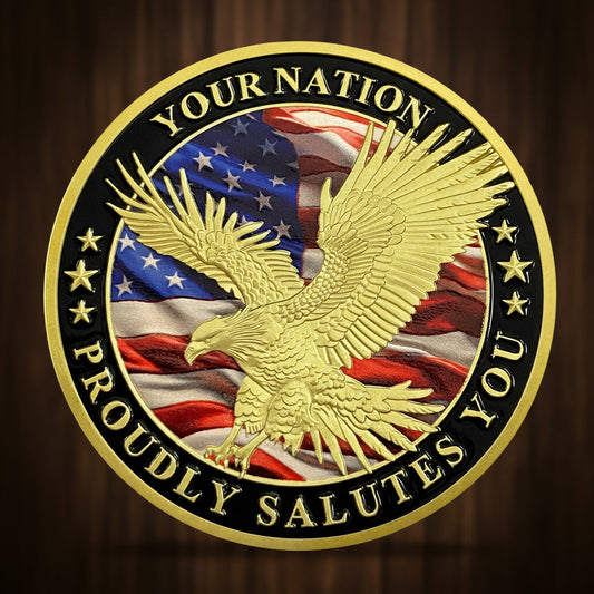 Your Nation Proudly Salutes You Military Veterans Challenge Coin mysite