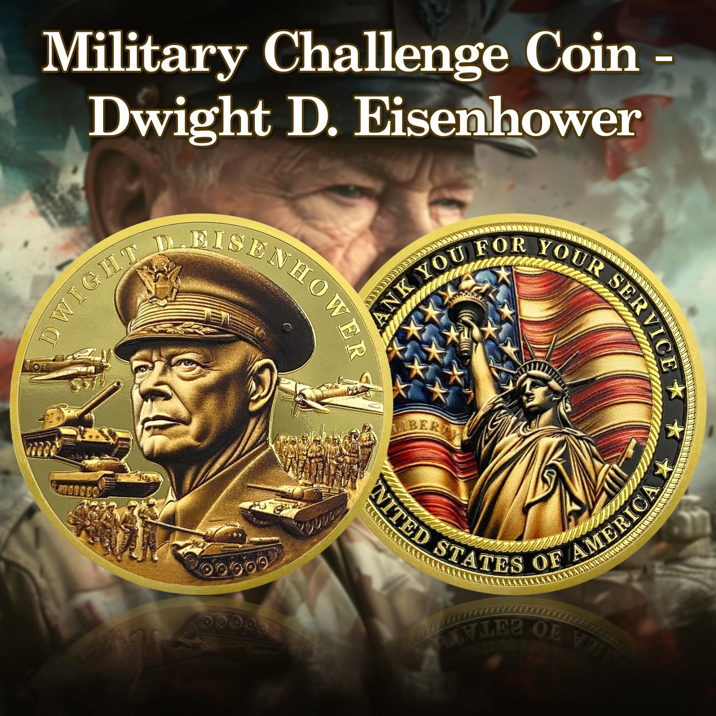Thank You for Your Service Veteran Military Challenge Coins(Dwight D. Eisenhower) mysite