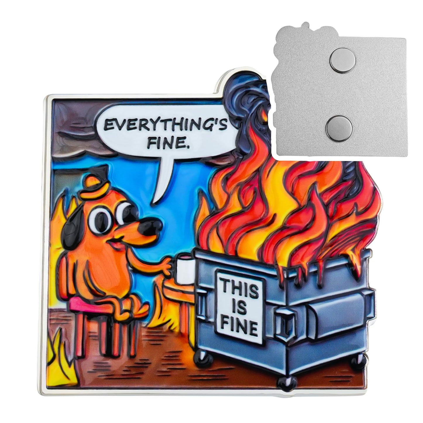 Everything's Fine  Dumpster Fire Refrigerator Magnets mysite